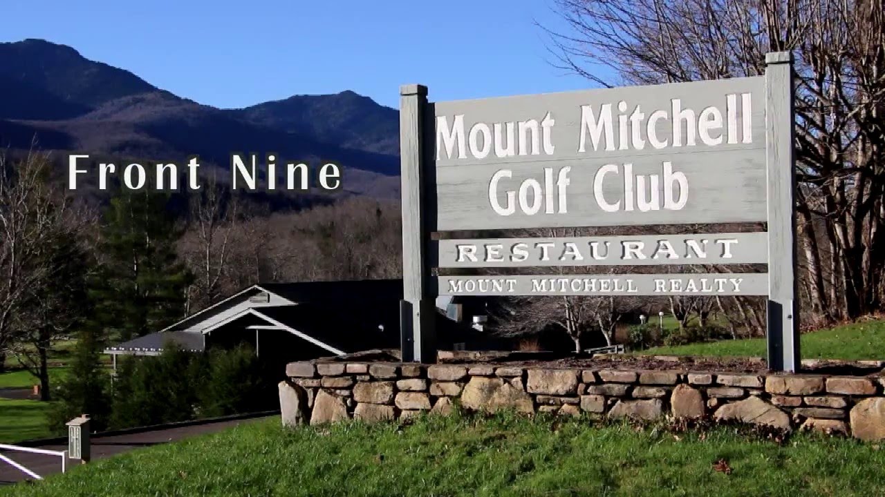 Mount Mitchell Golf Club Front Nine